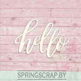 Chipboard Hello